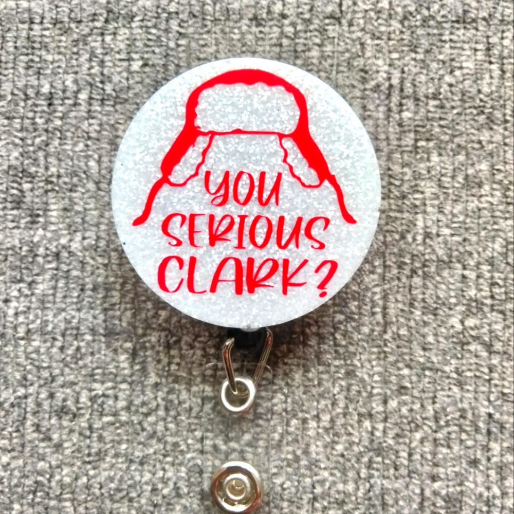 You Serious Clark? Christmas Retractable Name Badge Reel ID Holder